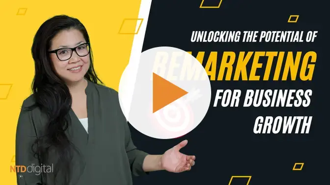 Unlocking the Potential of Remarketing for Business Growth